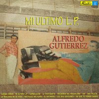 Los Dos Gavilanes - Alfredo Gutiérrez y su Conjunto