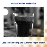 Relaxing Golden Hours - Yellow House Melodies