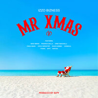 Mr Xmas (v) - Izzo Bizness & Nikki Mbishi & Fredrick Mulla & Frida Amani & Chemical & Rasco Sembo
