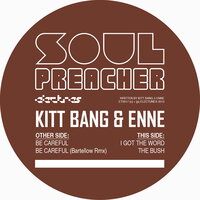 Be Careful - Kitt Bang & Enne