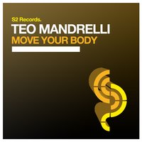Move Your Body - Teo Mandrelli