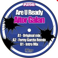 Are U Ready - Aitor Galan