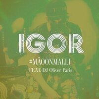 #Mäoonmalli - DJ Oliver Paris & Igor