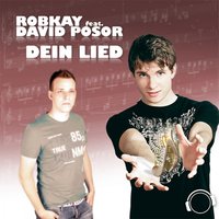Dein Lied - RobKAY
