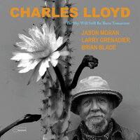 Late Bloom - Charles Lloyd