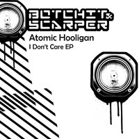 I Don’t Care(Control VS Pyramid) - Atomic Hooligan