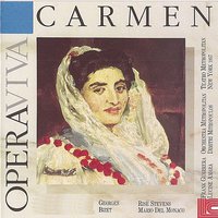 Carmen: "Les tringles des sstres tintaient" - Mario Del Monaco & Dimitri Mitropoulos & Risë Stevens & Frank Guarrera & Orchestra of the New York Metropolitan Theatre & Kurt Adler & Жорж Бизе