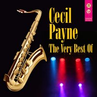 Dexterity - Cecil Payne