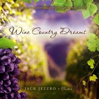 Gift of Vine - Jack Jezzro