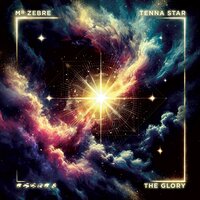 The Glory, Pt. 2 - Mr Zebre & Tenna Star