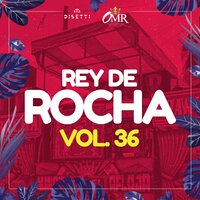 El Desplazado - Rey De Rocha & Melchor