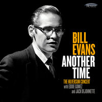 Very Early - Bill Evans & Eddie Gomez & Jack DeJohnette