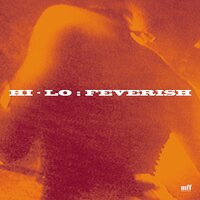 Feverish - HI-LO & Swag