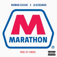 Marathon - Alocodaman & Manman Savage