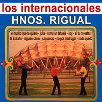 Nada Quedo - Hermanos Rigual