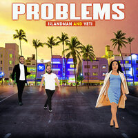 Problems - Islandman