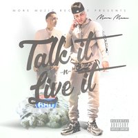 Talk It N Live It - Lazy-Boy & AMONEYMUZIC