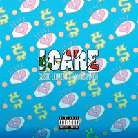 I Care - Gusto Leimert & Yung Pinch