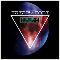 Stop The Time - Civil Servant
