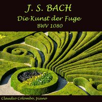 Die Kunst der Fuge, BWV 1080: IV. Contrapunctus - Claudio Colombo & Johann Sebastian Bach