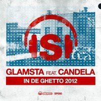 In De Ghetto - Candela & Glamsta