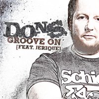 Groove On - D.O.N.S. & Jerique