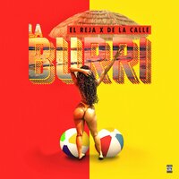 La Burri - El Reja & De La Calle