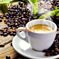Soundscape for Working from Home - Work from Home