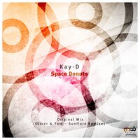 Space Donuts - Kay-D & Sunflare