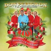 Navidades En Borinquen (feat. Prodigio Claudio) - Don Perignon Y La Puertorriqueña & Prodigio Claudio