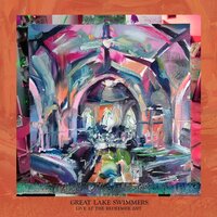 I Became Awake - Great Lake Swimmers