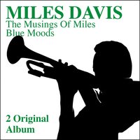 There's No You - Miles Davis Quintet