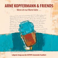 Alles verändert sich - Arne Kopfermann