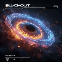Blvckout - SØPHERIX