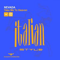 Take Me to Heaven - Nevada