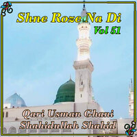 Mahbooba Che Ummat La - Qari Usman Ghani & Shahidullah Shahid