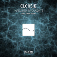 Infected Thoughts - Elenski