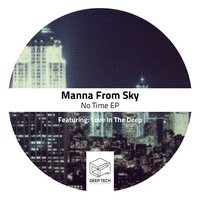 Le Jardin - Love In The Deep & Manna From Sky