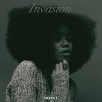 Invasion - Agency