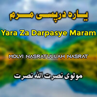 Zargye Mai Bya Kawo Dardon - Molvi Nasratullah Nasrat