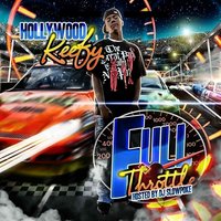 All A N*gga Know - Hollywood Keefy & Hit Em Up