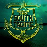 There Is Nothin' Like a Dame (From "South Pacific") - Broadway Cast