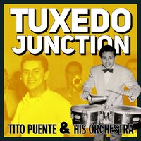 Cao Cao Mani Picao - Tito Puente & His Orchestra