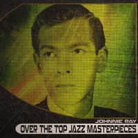 Cry - Johnnie Ray