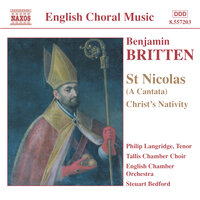 Saint Nicolas, Op. 42: The Birth of Nicolas - Philip Langridge & Бенджамин Бриттен