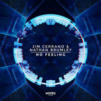 No Feeling - Jim Cerrano & Nathan Brumley