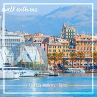 Cozy City Ambience - Genoa, Pt. 10 - Daniel Dodik