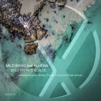 Bolt From The Blue - Mild Bang & Alhena & Enccore