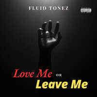 All That I Want - FLUID TONEZ