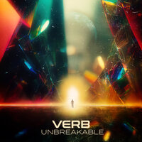 Unbreakable Unbreakable - VERB & Rutger Clemens